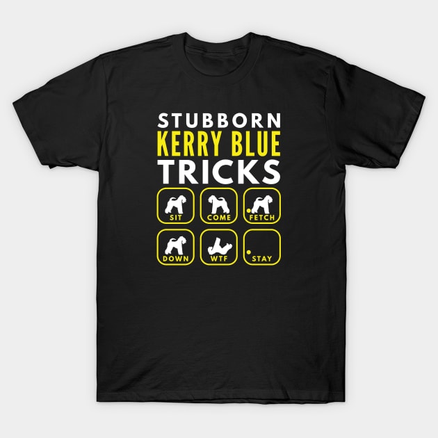 Stubborn Kerry Blue Tricks - Dog Training T-Shirt by DoggyStyles